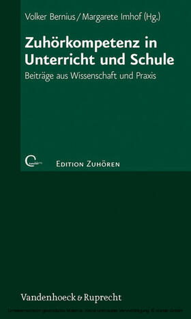 Imhof / Bernius |  Zuhörkompetenz in Unterricht und Schule | eBook | Sack Fachmedien