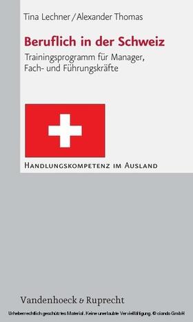 Lechner / Thomas |  Beruflich in der Schweiz | eBook | Sack Fachmedien