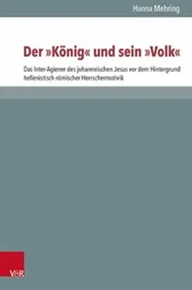Mehring / Ebner / Lampe |  Der "König" und sein "Volk" | eBook | Sack Fachmedien