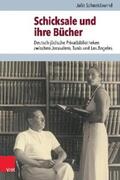 Schneidawind / Brenner / Rohrbacher |  Schicksale und ihre Bücher | eBook | Sack Fachmedien