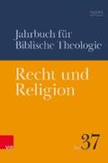 Schmid / Welker / Fischer |  Recht und Religion | eBook | Sack Fachmedien