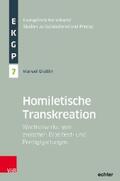 Gräßlin / Deeg / Garhammer |  Homiletische Transkreation | eBook | Sack Fachmedien