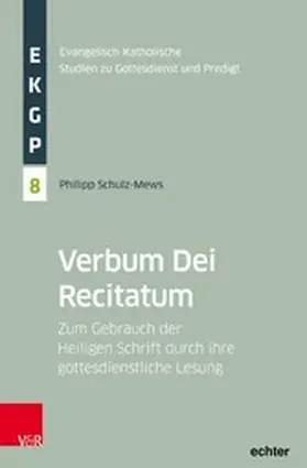 Schulz-Mews / Deeg / Garhammer |  Verbum Dei Recitatum | eBook | Sack Fachmedien