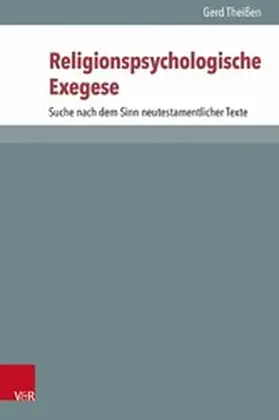 Theißen / Ebner / Lampe | Religionspsychologische Exegese | E-Book | sack.de
