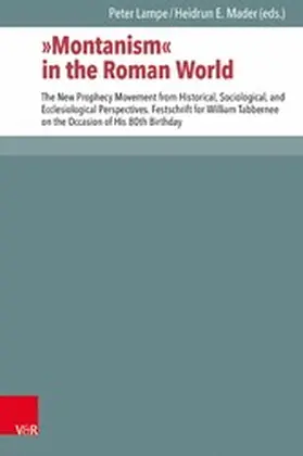 Lampe / Mader / Ebner | "Montanism" in the Roman World | E-Book | sack.de