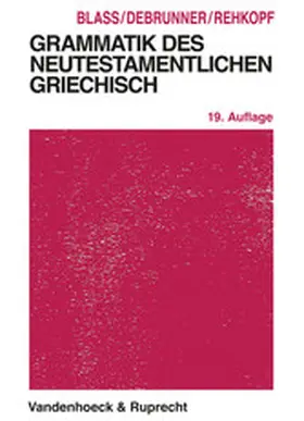 Blass | Grammatik des neutestamentlichen Griechisch | E-Book | www.sack.de