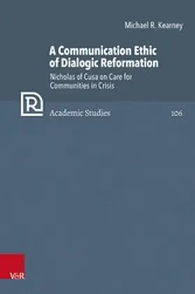 Kearney | A Communication Ethic of Dialogic Reformation | E-Book | www.sack.de