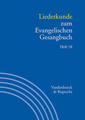 Herbst / Seibt / Alpermann |  Liederkunde zum Evangelischen Gesangbuch. Heft 18 | eBook | Sack Fachmedien