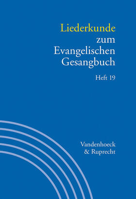 Doležalová / Evang / Seibt |  Liederkunde zum Evangelischen Gesangbuch. Heft 19 | eBook | Sack Fachmedien