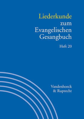 Evang / Alpermann |  Liederkunde zum Evangelischen Gesangbuch. Heft 20 | eBook | Sack Fachmedien