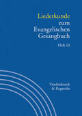Evang / Alpermann |  Liederkunde zum Evangelischen Gesangbuch. Heft 23 | eBook | Sack Fachmedien