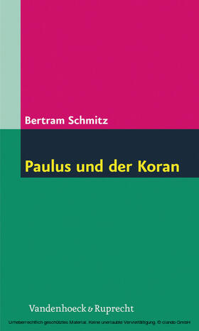 Schmitz | Paulus und der Koran | E-Book | sack.de