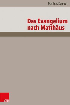 Konradt | Das Evangelium nach Matthäus | E-Book | sack.de