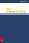 Konradt / Niebuhr / Vollenweider |  Ethik im Neuen Testament | eBook | Sack Fachmedien