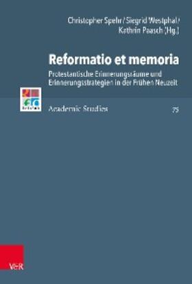 Spehr / Westphal / Paasch |  Reformatio et memoria | eBook | Sack Fachmedien
