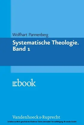 Pannenberg |  Systematische Theologie. Band 1 | eBook | Sack Fachmedien