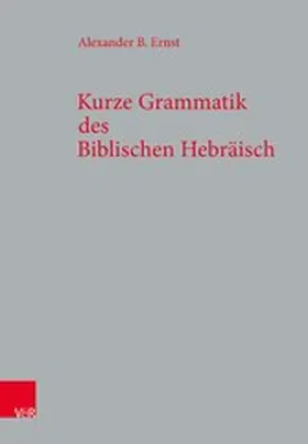 Ernst | Kurze Grammatik des Biblischen Hebräisch | E-Book | www.sack.de