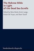 Lange / Troyer / Tzoref |  The Hebrew Bible in Light of the Dead Sea Scrolls | eBook | Sack Fachmedien