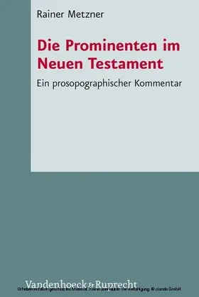 Metzner |  Die Prominenten im Neuen Testament | eBook | Sack Fachmedien