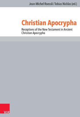 Rössli / Nicklas | Christian Apocrypha | E-Book | sack.de