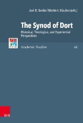 Beeke / Klauber |  The Synod of Dort | eBook | Sack Fachmedien