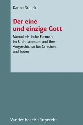 Staudt / Küchler |  Der eine und einzige Gott | eBook | Sack Fachmedien