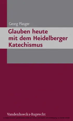 Plasger | Glauben heute mit dem Heidelberger Katechismus | E-Book | www.sack.de