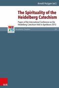 Huijgen |  The Spirituality of the Heidelberg Catechism | eBook | Sack Fachmedien