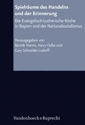 Hamm / Oelke / Schneider-Ludorff | Spielräume des Handelns und der Erinnerung | E-Book | sack.de