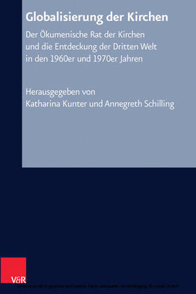 Schilling / Kunter | Globalisierung der Kirchen | E-Book | sack.de