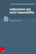 Koefoed / Newby |  Lutheranism and social responsibility | eBook | Sack Fachmedien