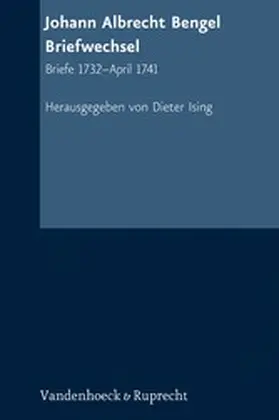 Bengel / Ising |  Johann Albrecht Bengel: Briefwechsel | eBook | Sack Fachmedien