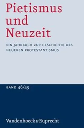 Sträter / Jakubowski-Tiessen / Lagny |  Pietismus und Neuzeit Band 48/49 - 2022/2023 | eBook | Sack Fachmedien