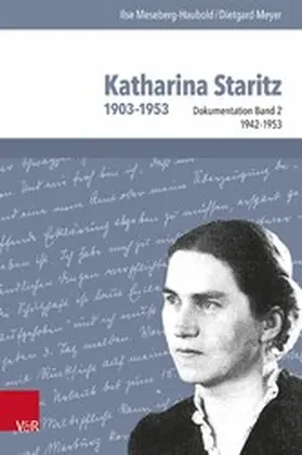 Meseberg-Haubold / Meyer / Erhart | Katharina Staritz. 1903-1953, Bd. 2 | E-Book | www.sack.de