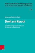 von Nordheim-Diehl / Leuenberger / Schnocks |  Streit um Korach | eBook | Sack Fachmedien