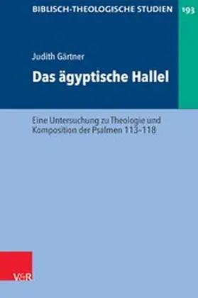 Gärtner / Dietrich / Frey |  Das ägyptische Hallel | eBook | Sack Fachmedien