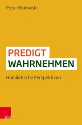 Bukowski |  Predigt wahrnehmen | eBook | Sack Fachmedien