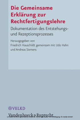 Hauschildt / Hahn |  Die Gemeinsame Erklärung zur Rechtfertigungslehre | eBook | Sack Fachmedien