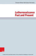 Helmer / Holm |  Lutherrenaissance Past and Present | eBook | Sack Fachmedien