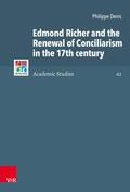 Denis |  Edmond Richer and the Renewal of Conciliarism in the 17th century | eBook | Sack Fachmedien