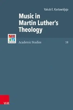 Kartawidjaja | Music in Martin Luther's Theology | E-Book | sack.de