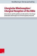 Buchinger / Leonhard |  Liturgische Bibelrezeption/Liturgical Reception of the Bible | eBook | Sack Fachmedien