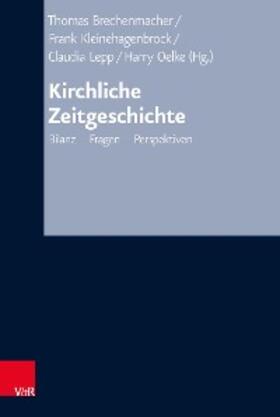 Brechenmacher / Kleinehagenbrock / Lepp | Kirchliche Zeitgeschichte | E-Book | sack.de