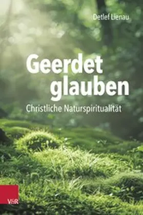 Lienau |  Geerdet glauben | eBook | Sack Fachmedien