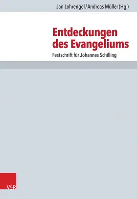 Lohrengel / Müller / Leppin |  Entdeckungen des Evangeliums | eBook | Sack Fachmedien