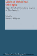 Selderhuis |  Calvinus clarissimus theologus | eBook | Sack Fachmedien