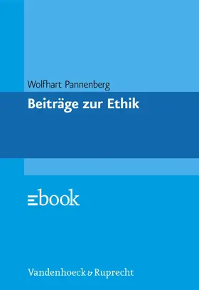 Pannenberg | Beiträge zur Ethik | E-Book | www.sack.de