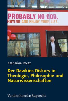 Peetz | Der Dawkins-Diskurs in Theologie, Philosophie und Naturwissenschaften | E-Book | sack.de
