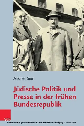Sinn |  Jüdische Politik und Presse in der frühen Bundesrepublik | eBook | Sack Fachmedien