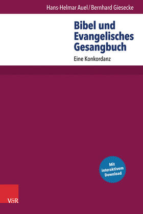 Auel / Giesecke | Bibel und Evangelisches Gesangbuch | E-Book | sack.de